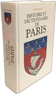 Histoire et dictionnaire de Paris