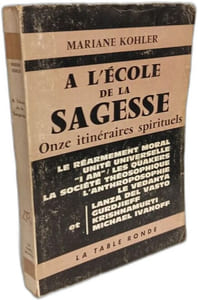 A l'ecole de la sagesse - onze itineraires spirituels