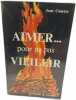 Aimer... pour ne pas vieillir. Jean Couette