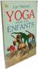 Yoga Pour Vos Enfants. Lyn Marshall