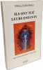 Ils ont tué leurs enfants: Approche psychologique de l'infanticide. Verschoot Odile  Marinopoulos Sophie