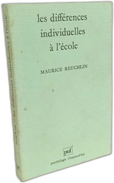 Differences individuelles a l'ecole: Aperçu et réflexions sur quelques recherches psychologiques. Reuchlin Maurice