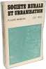 Société rurale et urbnisaion ( seconde édition augmentée ). Placide Rambaud