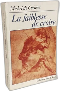 La Faiblesse de croire
