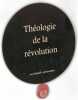 Théologie de la révolution. Emmanuel Guinier