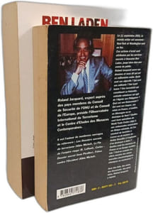 Ben Laden l'inssaisissable + Au nom d'Oussama Ben Laden... + Ben Laden la vérité interdite --- 3 livres