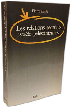 Rabin un assassinat politique + Les fous de la Paix + La démocratie d'Israël + Les relations secrètes israélo-palestiniennes --- 4 livres. Kapeliouk ...