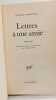 Lettres &agrave; une amie 1923-1929. Claude Chabrol