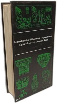 La Grammaire des formes et des styles : Antiquité le monde iranien Mésopotamie pays du Levant Égypte Grèce les Étrusques Rome. Pierre Amiet  ...