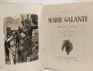 Marie Galante illustrations Edelmann Mornay numéroté sur Rives. Deval Jacques  Edelmann