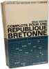 Complots pour une république bretonne : les dossiers secrets de l'autonomisme breton. Caerleon ( Ronan )