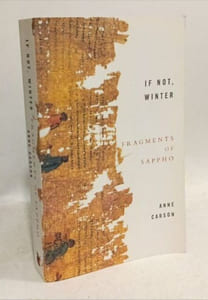 If Not Winter: The Complete Fragments Of Sappho: Anne Carson