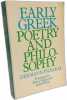 Early Greek Poetry and Philosophy. Frankel Hans Hermann  Hadas M.  Willis J