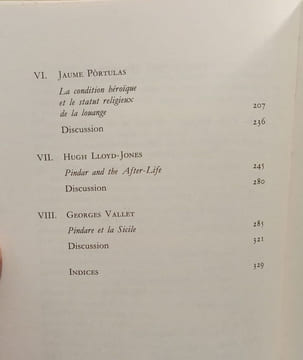 Pindare. Huit exposés suivis de discussions par D. E. Gerber Mary R. Lefkowitz Adolf Köhnken Paola Angeli Bernardini André Hurst Jaume Pòrtulas Hugh ...