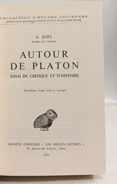 Autour de Platon. Essais de critique et d'histoire. A. Dies