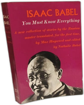 You Must Know Everything : Stories 1915-1937. Babel Isaac