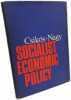 Socialist Economic Policy. Csikos-Nagy Bela  Helvei E