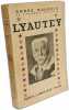 Lyautey. MAUROIS ANDRE