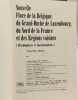 Nouvelle Flore De la Belgique Du Grand duché De Luxembourg Du Nord De La France et Des Regions Voisines ( Ptéridophytes et Spermatophytes ). COLLECTIF