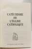 Catéchisme de l'Église catholique - édition définitive avec guide de lecture. Jean-Paul  Benoît