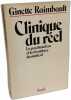 Clinique Du Réel : La Psychanalyse Et Les Frontières Du Médical. Raimbault Ginette