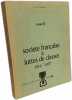 Societe française & luttes de classes 1789-1914 et 1914-1967 2 tomes. BRANCIARD MICHEL