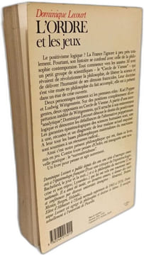 L'Ordre et les jeux : Le positivisme logique en question. Lecourt Dominique