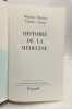 Histoire de la médecine. Maurice Bariéty Charles Coury
