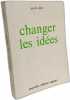 Changer les idées. Sher Jacob