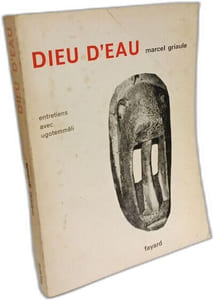 Dieu d'eau entretiens avec Ogotemmeli