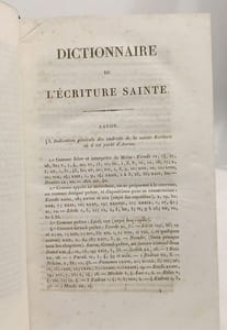 Dictionnaire de l'écriture sainte ou Répertoire et concordance de tous les textes de l'ancien et du nouveau testament mis par ordre alphabétique et méthodique supplément indispensable a toutes les