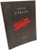 Glass and God + Red Doc>: Anne Carson --- 2 volumes. Carson Anne