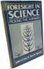 Foresight in Science: Picking the Winners. Irvine John  Martin Ben R