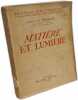 Matière et lumière / sciences d'aujourd'hui. BROGLIE  Louis de