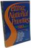 Setting National Priorities: The 1983 Budget. Pechman Joseph A