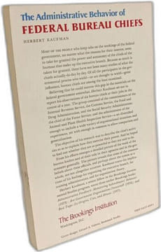 The Administrative Behavior of Federal Bureau Chiefs. Kaufman Herbert