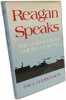 Reagan Speaks: The Making of an American Myth. Erickson  P. D