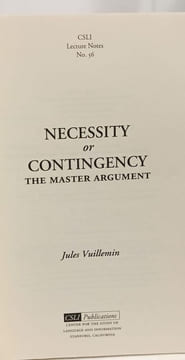 Necessity or Contingency?: The Master Argument and Its Philosophical Solutions (Csli Lecture Notes). Vuillemin Jules
