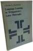 Language Learning in Wittgenstein's Later Philosophy. C S Hardwick