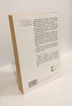 La Folie et la Chose littéraire. Felman