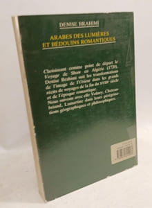 Arabes des lumieres et bedouins romantiques: Un siecle de "Voyages en Orient" 1735-1835 (French Edition)