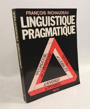Linguistique pragmatique. Richaudeau François