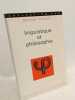 Linguistique et philosophie. Mounin  Georges