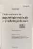 L'Aide-m&eacute;moire de psychologie m&eacute;dicale et psychologie du soin - en 58 notions: en 58 notions. Bioy Antoine