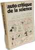 Auto-critique de la science. Alain Jolbert  Jean-Marc Tevy-Lebon