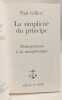 Simplicite du principe : prolegomenes a la metaphysique. GILBERT PAUL