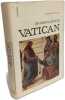 Les tr&eacute;sors d'art du vatican. Oreste Ferrari
