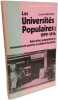 UNIVERSITES POPULAIRES - 1899-1914: 1899-1914 &eacute;ducation populaire et mouvement ouvrier au d&eacute;but du si&egrave;cle. Mercier Lucien