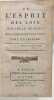 De l'esprit des loix - tome quatri&egrave;me - nouvelle &eacute;dition 1805. Collectif