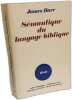 S&eacute;mantique du langage biblique. barr James